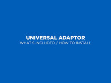 Load image into Gallery viewer, Universal - Universal Adaptor
